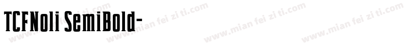 TCFNoli SemiBold字体转换